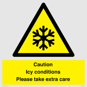 Caution Icy conditions please take extra care